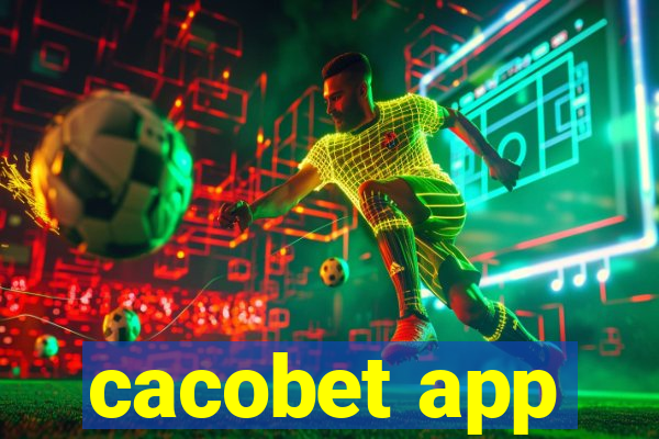 cacobet app